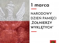 w 2011 roku Sejm RP ustanowił dzień 1 marca Narodowym Dniem Pamięci Żołnierzy Wyklętych