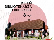 8 maja – Ogólnopolski Dzień Bibliotekarza i Bibliotek